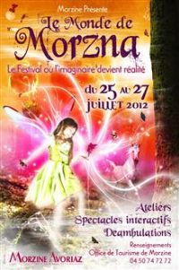 Festival  Le monde de Morzna. Du 25 au 27 juillet 2012 à Morzine. Haute-Savoie. 